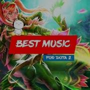 Музыка Для Игры В Дота 2