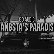 Coolio Gangsta S Paradise 8D