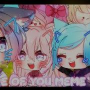 Shape Of You Meme Gachalife Ft Gachatubers Off Timing 400K Special