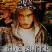 Go To Sleep Eminem Feat Dmx Obie Trice