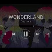 Wonderland Meme Song Slowed