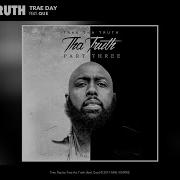 Trae Day Feat Que Trae Tha Truth