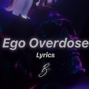 Besomorph Ego Overdose Ft Emm
