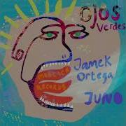 Jamek Ortega Juno De Ojos Verdes