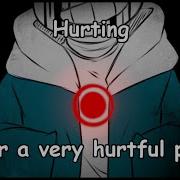 Undertale Au Hurting For A Very Hurtful Pain