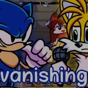 Fnf Vanishing But Tails