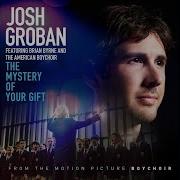 The Mystery Of Your Gift Feat Brian Byrne And The American Boy Choir