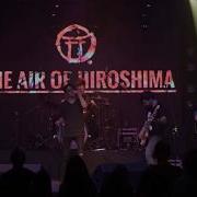 The Air Of Hiroshima Отдавая Как Милостыню Feat The Air Of Hiroshima