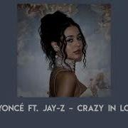 Beyonce Crazy In Love Ft Jay Z Speed Up