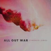 Cameron James All Out War