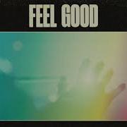 Bre Kennedy Feel Good Feat Bre Kennedy