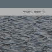 0325 Fennesz Ryuichi Sakamoto