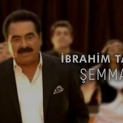 Ibrahim Tatlıses Shamame