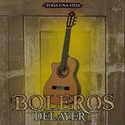 Boleros Del Ayer Topic El Andariego