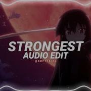 Strongest Edit Audio