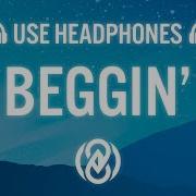 Beggin 8D Audio 8D Tunes