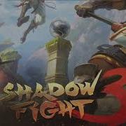 Shadow Fight 3 Soundtrack