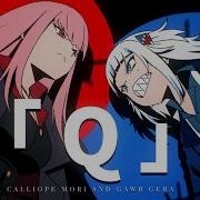 Q Calliope Mori X Gawr Gura Cover