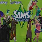 The Sims 3 Ost Soundtrack Loading Screen