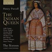 The Indian Queen Z 630 Second Music Hornpipe The Sixteen Harry