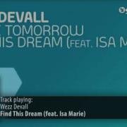Find This Dream Original Mix Feat Isa Marie Wezz Devall