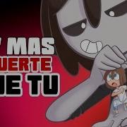 Soy Maa Fuerte Que Tu Fnaf Cover