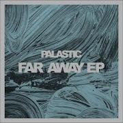 Runaway Feat Josh Roa Palastic