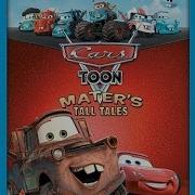 Previews From Cars Toon Mater S Tall Tales 2010 Dvd