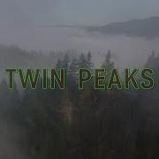 Twin Peaks Ambient Soundscape