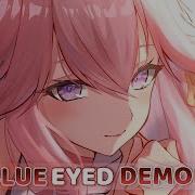 Nightcore Blue Eyed Demon Lyrics