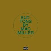 Buttons Mac Miller