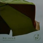 Palavas Remix Sampler Vol 2