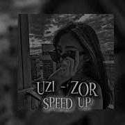 Uzi Zor Speed Up