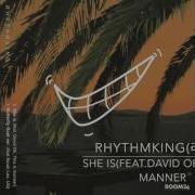 Rtmkng She Is Feat This Is Manner 데이비드 오