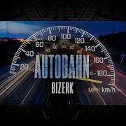 Autobahn Bizerk