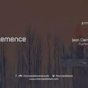 Jean Clemence Euphoria Original Mix