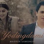 Masrur Usmonov Yodingdami Official Hd Clip