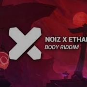 Noiz Body Riddim