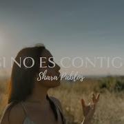 Si Es Contigo Shara