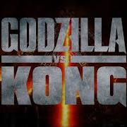 Godzilla Vs Kong Mechagodzilla Fan Theme