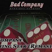 Bad Company Shooting Star