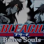 Bleach Brave Souls Ichigo 4Th Anniversary Ost Theme Pushing The Limits Extended