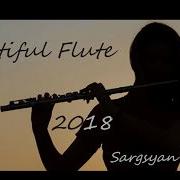 Sargsyan Beats Flute Ֆլեյտա 2018