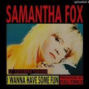 Samantha Fox I Wanna Disco Dance Mix Extended