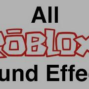 Roblox Sound Effect