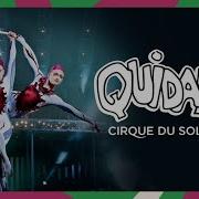 Quidam Cirque Du Soleil