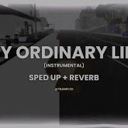 My Ordinary Life Instrumental Speed Up