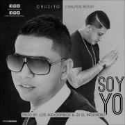 Soy Yo Feat Carlitos Rossy Cruzito