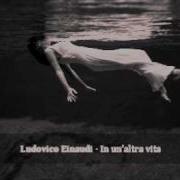 In Un Altra Vita Ludovico Einaudi