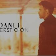 Dani J Supersticion